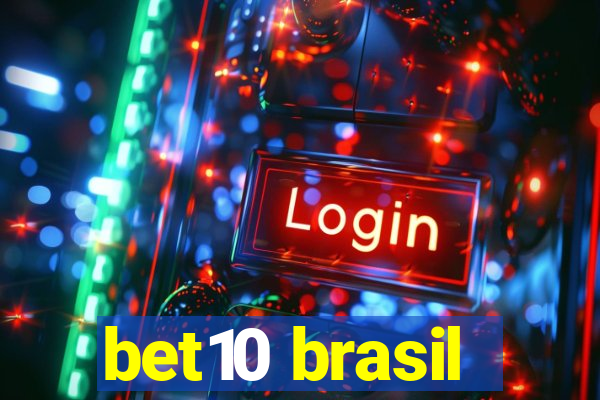 bet10 brasil